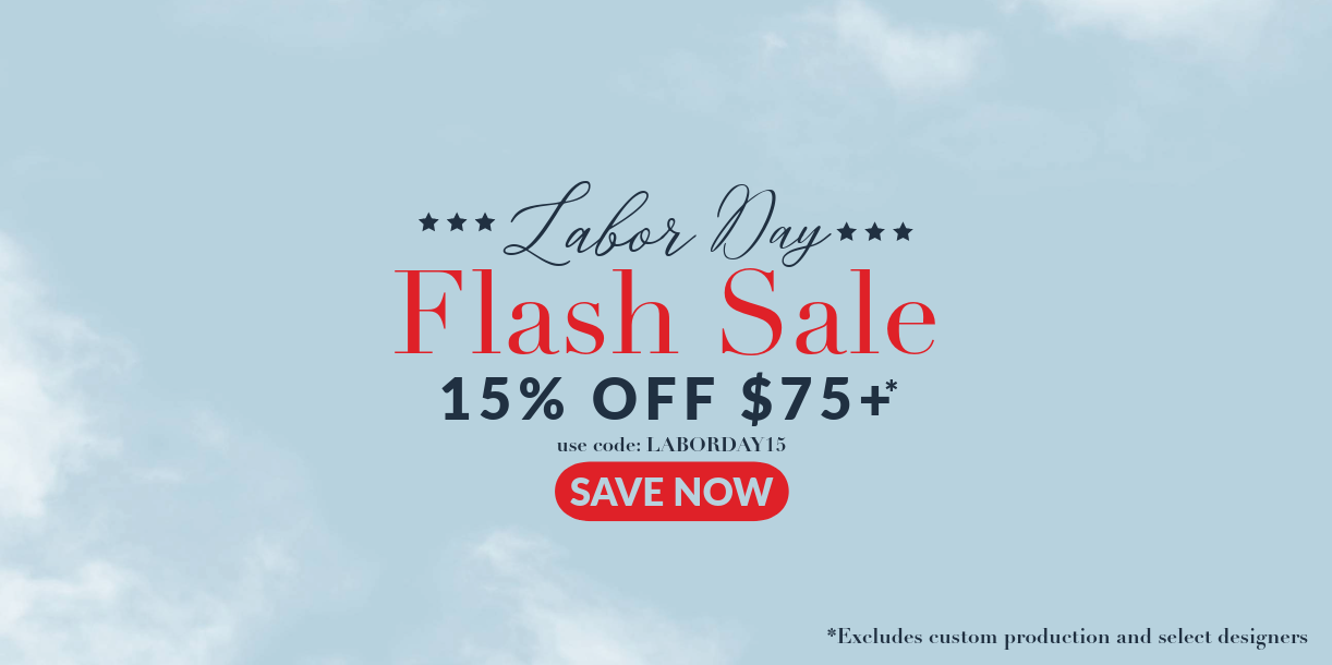 Labor Day Flash Sale | 15% Off Orders $75+